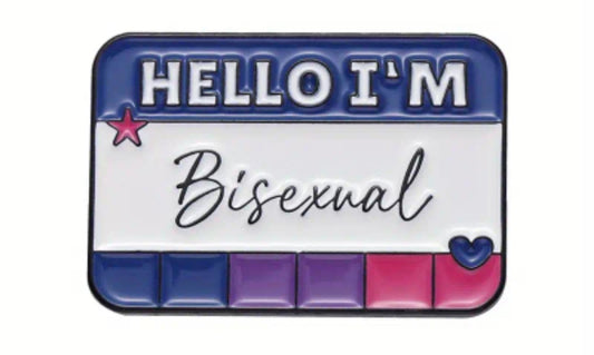 Hello I'm Bisexual Pins