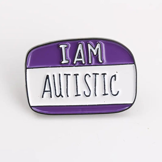 I Am Autistic Pins